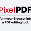 Introducing Pixel PDF: A new standard for private, browser-based document tools